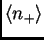 $\displaystyle \<n_+\>$