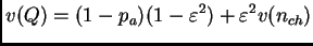 $\displaystyle v(Q) = (1-p_a)(1-\varepsilon^2) + \varepsilon^2v(n_{ch})$