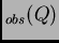 $ _{obs}(Q)$