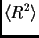 $\displaystyle \<R^2\>$