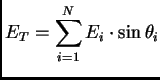 $\displaystyle E_T = \sum_{i=1}^N E_i\cdot\sin\theta_i$
