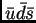 $ \bar{u}\bar{d}\bar{s}$